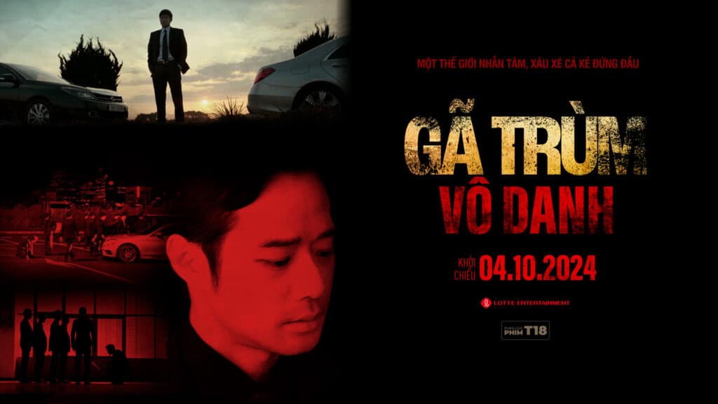 Phim Hàn Quốc GÃ TRÙM VÔ DANH | Khởi chiếu 04.10.2024